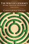 Writer's Journey: Mythic Structure for Writers