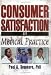 Books : Consumer Satisfaction in Medical Practice (Haworth Marketing Resources) (Haworth Marketing Resources)