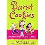 Burnt Cookies: And Other Story Devos for Girls book cover