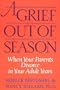 A Grief Out of Season: When Your Parents Divorce in Your Adult Years