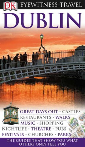 City Travel Guides Discounted  Books : Eyewitness Travel Guides Dublin