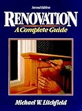 Renovation: A Complete Guide 