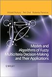 Fuzzy multicriteria decision-making : models, methods and applications