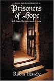 Prisoners of Hope: Book Three of the Latter Annals of Lystra