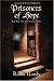 Prisoners of Hope: Book Three of the Latter Annals of Lystra