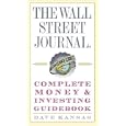 The Wall Street Journal Complete Money and Investing Guidebook (The Wall Street Journal Guidebooks)
