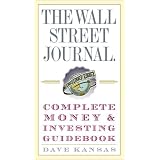 The Wall Street Journal Complete Money and Investing Guidebook (The Wall Street Journal Guidebooks)