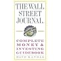 The Wall Street Journal Complete Money and Investing Guidebook (The Wall Street Journal Guidebooks)