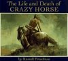 The Life and Death of Crazy Horse