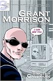 Grant Morrison: The Early Years