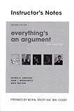 Everything`s An Argument with Readings (Instructor`s Notes)