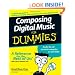Composing Digital Music For Dummies
