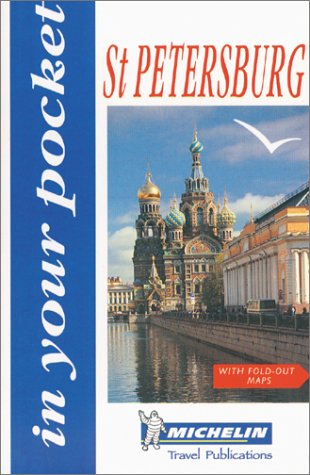 City Travel Guides Discounted  Books : Michelin In Your Pocket St. Petersburg, 1e (In Your Pocket)