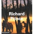 Richard Prince (Contemporary Artists (Phaidon))