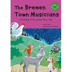 The Bremen Town Musicians: Green Level (Read-It! Readers)