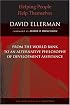 Helping People Help Themselves: From the World Bank to an Alternative Philosophy of Development Assistance (Evolving Values for a Capitalist World)