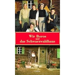 Wir Boros u. d. Schwarzwaldhaus (Gebundene Ausgabe)