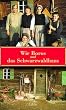 Wir Boros u. d. Schwarzwaldhaus