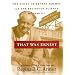 That Was Ernest: The Story of Ernest Holmes & the Religious Science Movement
