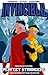 Invincible Volume 3: Perfect Strangers