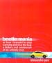 Beetle Mania, or How I Learned to Stop Worrying and Love the Bug: A History and Celebration of an Unlikely Icon