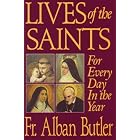 Lives of the Saints by  Alban Butler
