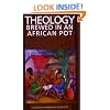 Theology Brewed in an African Pot