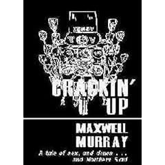Crackin' Up: A Tale of Sex, and Drugs, and Northern Soul