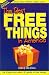 Books : The Best Free Things in America 16th Edition (Best Free Things in America)