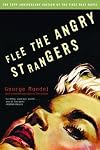 Flee the Angry Strangers