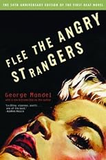 Flee the Angry Strangers