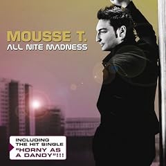 All Nite Madness/incl. Horny as a dandy