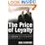 The Price of Loyalty