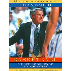 Basketball: Multiple Offense and Defense, Revised Printing by Dean Smith
