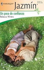 Un Poco De Confianza: (A Bit Of Confidence) (Harlequin Jazmin (Spanish))