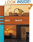 Living in the Arts and Crafts Style: A Home Decorating Workbook