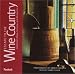 Fodor's Escape to the Wine Country California's Napa, Sonoma, and Mendocino (Fodor's Escape Guides)