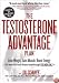 The Testosterone Advantage Plan