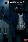Caribbean Art (The World of Art)