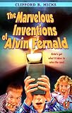 Books : The Marvelous Inventions of Alvin Fernald