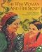 Books : The Wise Woman and Her Secret (Aladdin Picture Books)