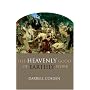 The Heavenly Good of Earthly Work