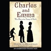 Charles and Emma: The Darwin's Leap of Faith | [Deborah Heiligman]