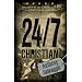The 24/7 Christian: Practical Help from the Book of James