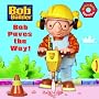 Bob Paves the Way (Bob the Builder (Random House Board Books))
