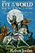 The Eye of the World (Orbit Books)