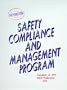 Safety Compliance and Management Program  (California SB 198)