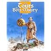 Les Tours de Bois-Maury, tome 8 : Le Seldjouki