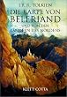Die Karte von Beleriand: Und von den L�ndern des Nordens