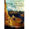 Die Karte von Beleriand: Und von den L�ndern des Nordens